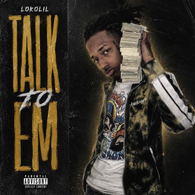 Lokolil - 'Talk To Em' [Ringtone]