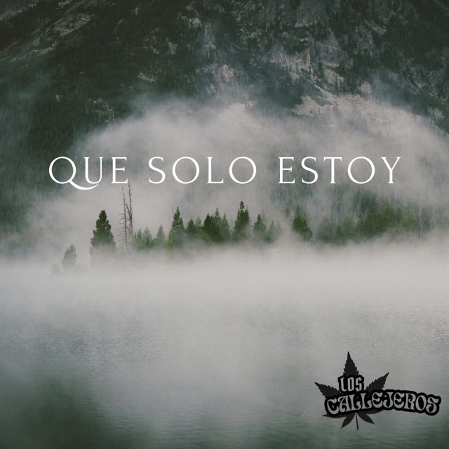 Los callejeros - 'Que Solo Estoy (cover)' [Ringtone]