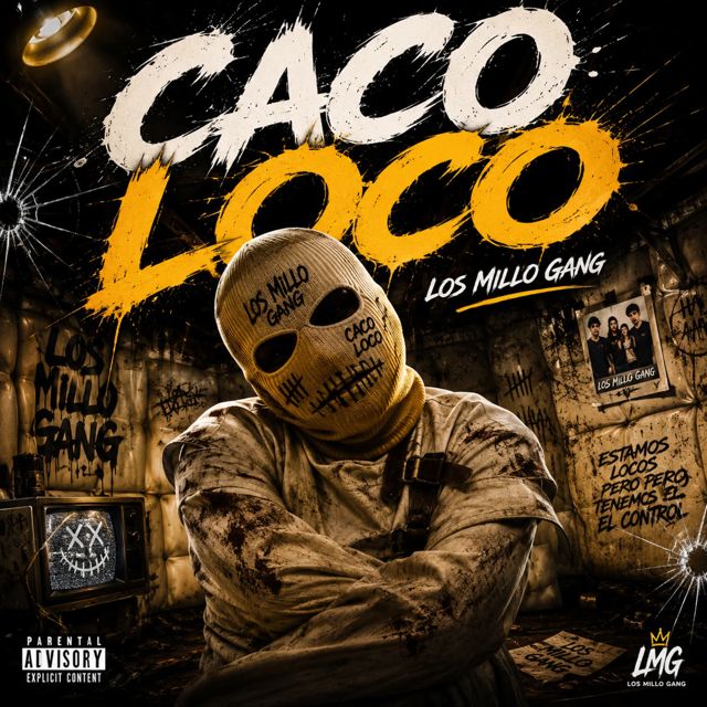 Los Millo Gang - 'CACO LOCO' [Ringtone]