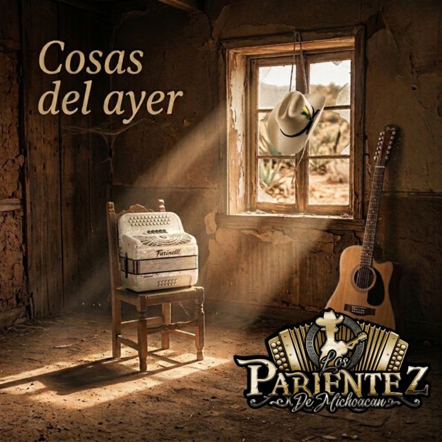 Los Parientez de Michoacán - 'Cosas del Ayer' [Ringtone]