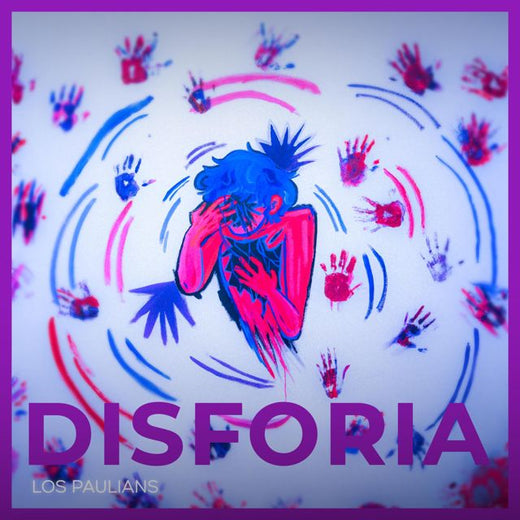 Los Paulians - 'Disforia' [Ringtone]