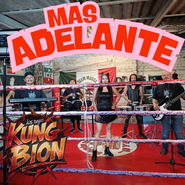 LOS REYES DEL KUNG BION - 'MAS ADELANTE' [Ringtone]