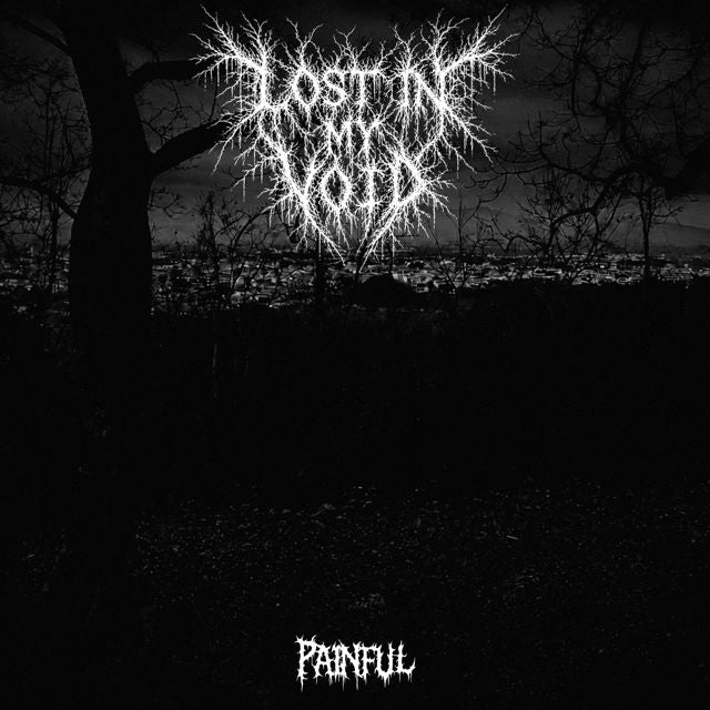 Lost in My Void - 'Painful' [Ringtone]