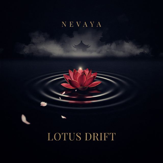 Lotus Drift - 'Nevaya' [Ringtone]