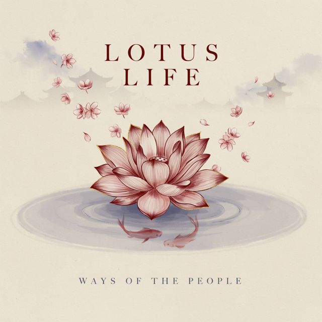 Lotus Life - 'Ways Of The People' [Ringtone]