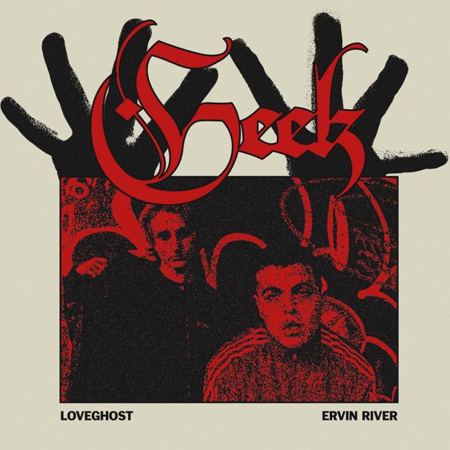 Love Ghost - 'Geek (feat. Ervin River)' [Ringtone]
