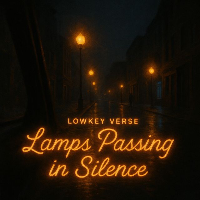 LowKey Verse - 'Lamps Passing in Silence' [Ringtone]