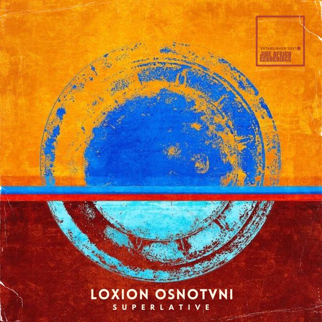 Loxion OsnoTvni - 'Superlative' [Ringtone]