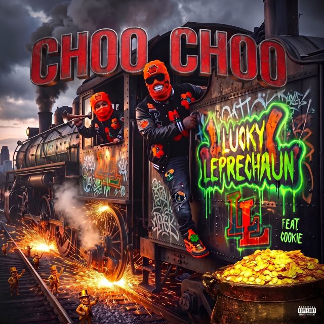Lucky Leprechaun - 'Choo Choo (feat. Cookie)' [Ringtone]