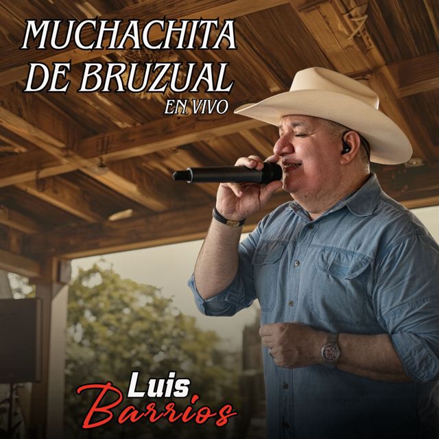 Luis Barrios - 'Muchachita de Bruzual (En Vivo)' [Ringtone]