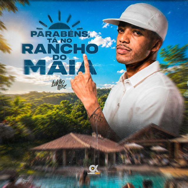 Lukão Mec - 'Parabéns, Tá no Rancho do Maia' [Ringtone]