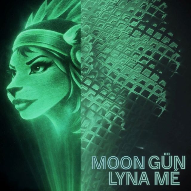 Lyna Mé - 'Moon GÜN' [Ringtone]