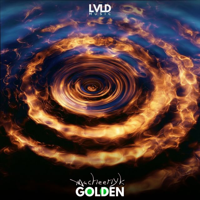 Macheenyk - 'GOLDEN' [Ringtone]