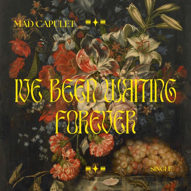 Mad Capulet - 'I've Been Waiting Forever' [Ringtone]