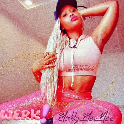Maddy Maznaz - 'WERK!' [Ringtone]