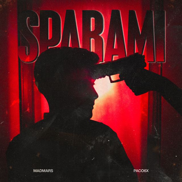MadMars - 'Sparami (feat. Paco6x)' [Ringtone]