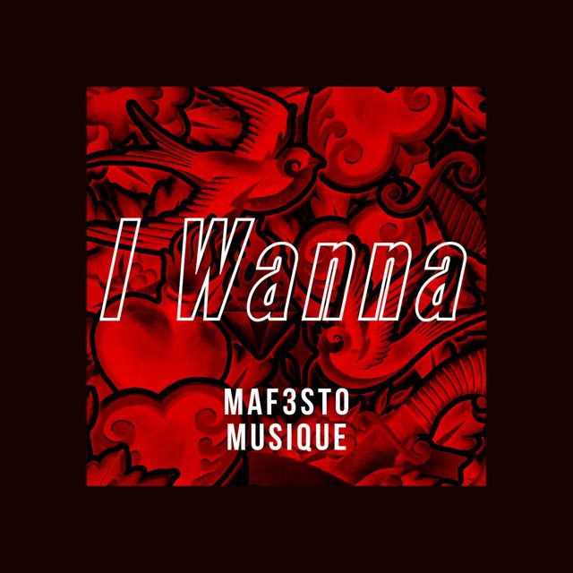 Maf3sto Musique - 'I Wanna (Original Mix)' [Ringtone]