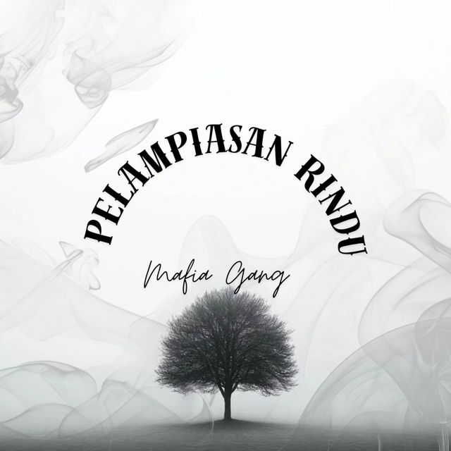 Mafia Gang - 'Pelampiasan Rindu' [Ringtone]