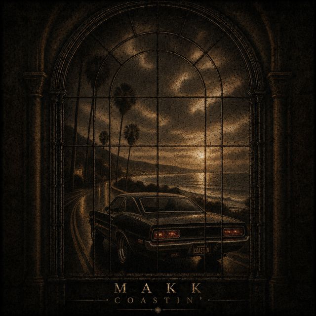 MAKK - 'Coastin'' [Ringtone]