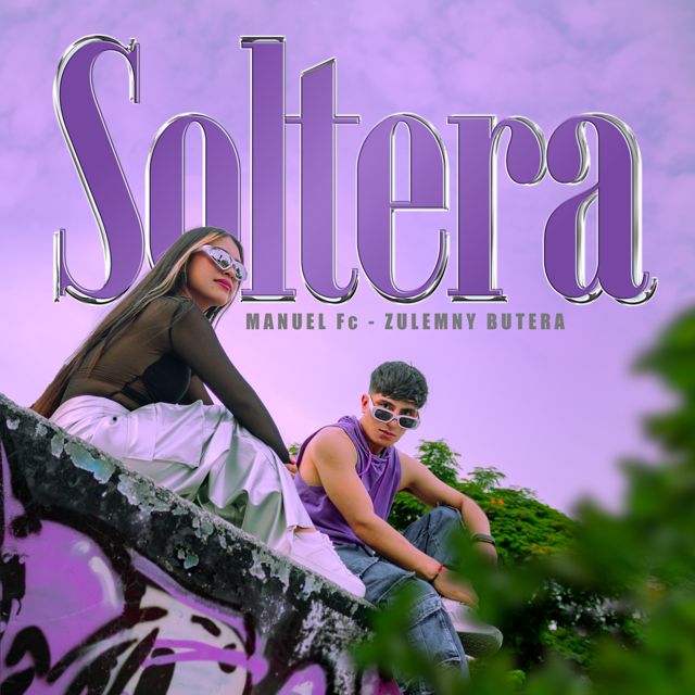 Manuel Fc - 'Soltera (feat. Zulemny Butera)' [Ringtone]