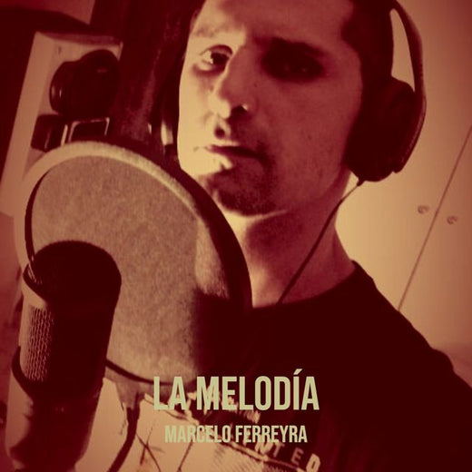 Marcelo Ferreyra - 'La Melodía' [Ringtone]