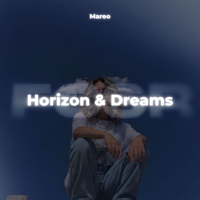 Mareo - 'Horizon & Dreams' [Ringtone]