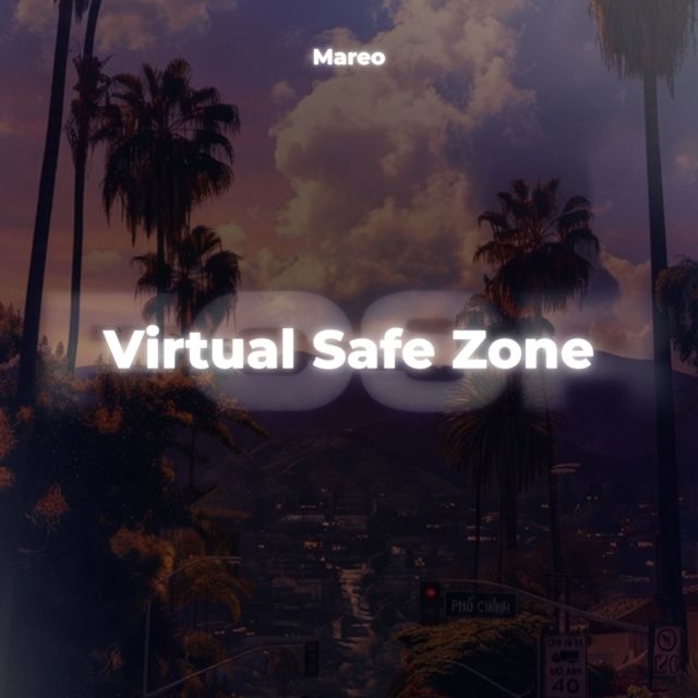 Mareo - 'Virtual Safe Zone' [Ringtone]