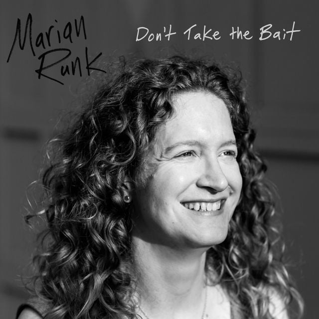 Marian Runk - 'Don't Take the Bait' [Ringtone]