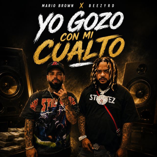 Mario Brown - 'Yo Gozo Con Mi Cualto (feat. BeezyRD)' [Ringtone]