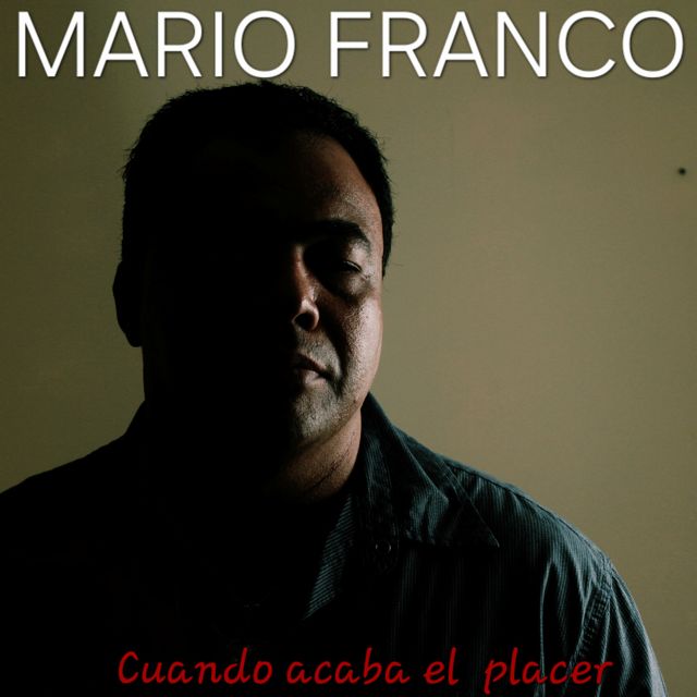 Mario Franco - 'Cuando acaba el placer' [Ringtone]