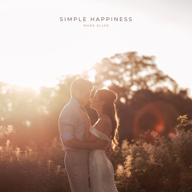 Mark Elian - 'Simple Happiness' [Ringtone]