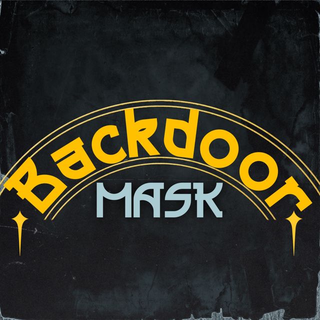 Mask - 'Backdoor' [Ringtone]
