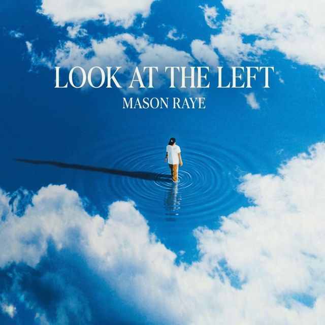 Mason Raye - 'Look at the left' [Ringtone]