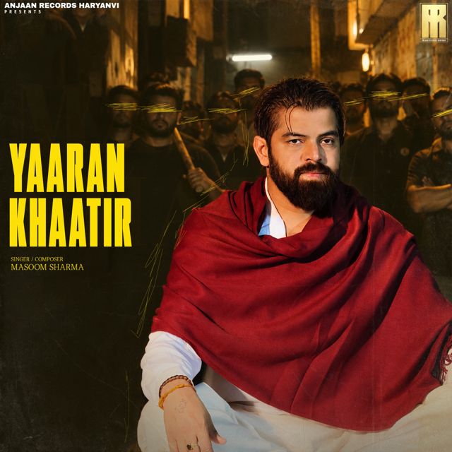 Masoom Sharma - 'Yaaran Khaatir (feat. Amar Karnawal & Pinna Music)' [Ringtone]