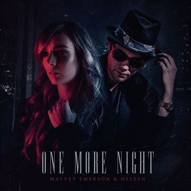 Matvey Emerson - 'One More Night (feat. Heleen)' [Ringtone]