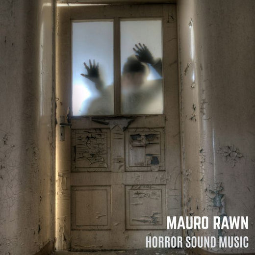 Mauro Rawn - 'Horror Sound Music' [Ringtone]