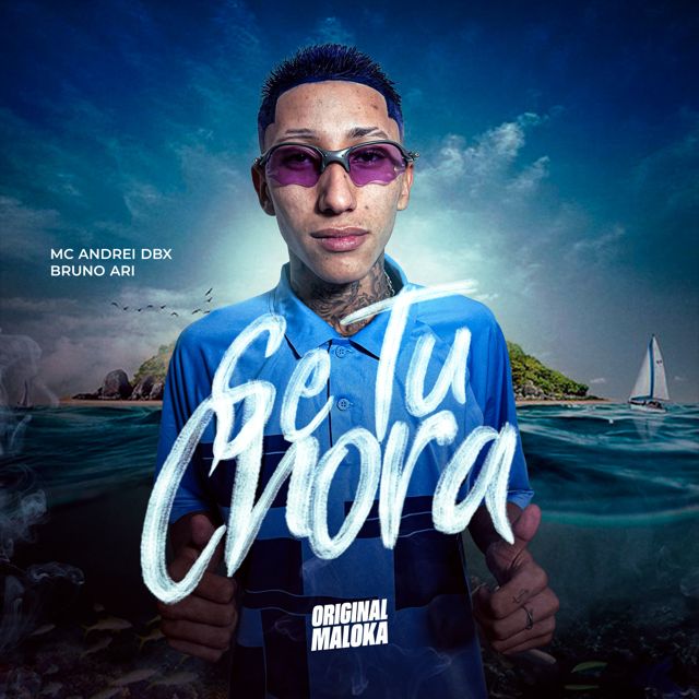 MC ANDREI DBX - 'SE TU CHORA (feat. Bruno Ari)' [Ringtone]