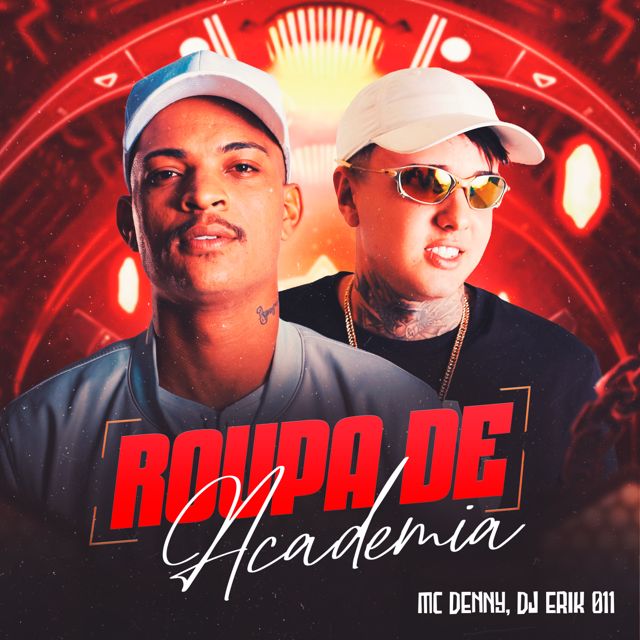 MC Denny - 'Roupa de Academia (feat. DJ Erik 011)' [Ringtone]