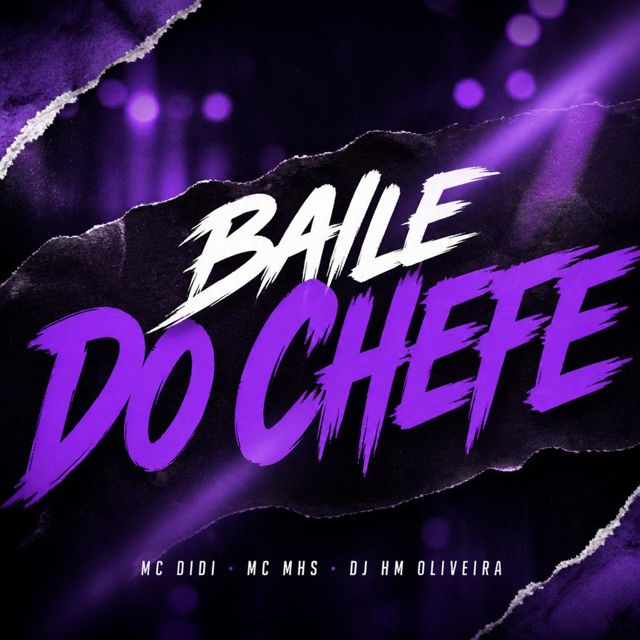 MC Didi - 'Baile do Chefe (feat. Mc Mhs & Dj Hm Oliveira)' [Ringtone]