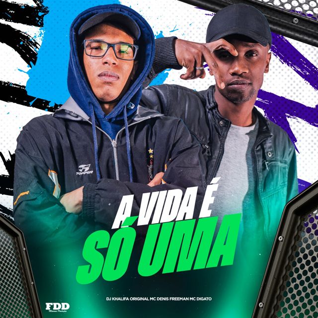 Mc Digato - 'A Vida é So Uma (feat. MC Denis Freeman & DJ Khalifa Original & FDD Marcone)' [Ringtone]