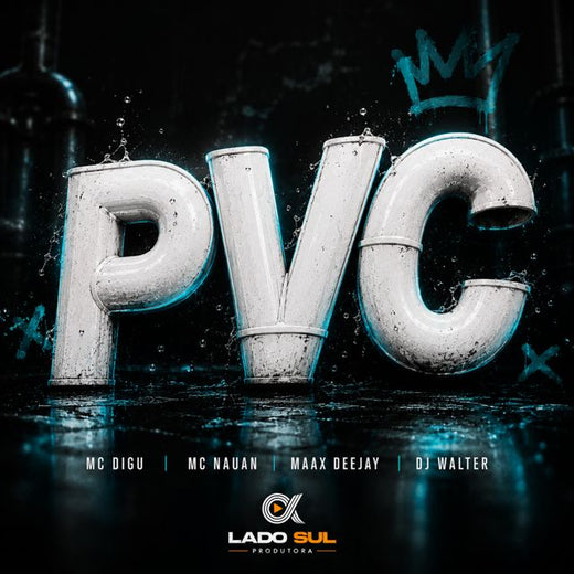 MC Digu - 'Pvc (feat. Mc Nauan & Maax Deejay & DJ Walter)' [Ringtone]