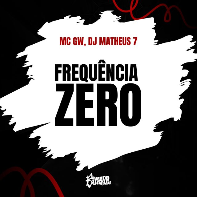 MC GW - 'FREQUÊNCIA ZERO (feat. DJ Matheus 7)' [Ringtone]