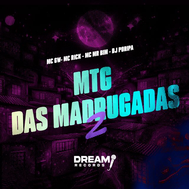 Mc Gw - 'MTG - DAS MADRUGADAS 2 (feat. MC Rick & Mc Mr. Bim & DJ PORIPA)' [Ringtone]