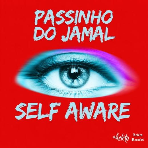 Mc Leléto - 'PASSINHO DO JAMAL SELF AWARE' [Ringtone]