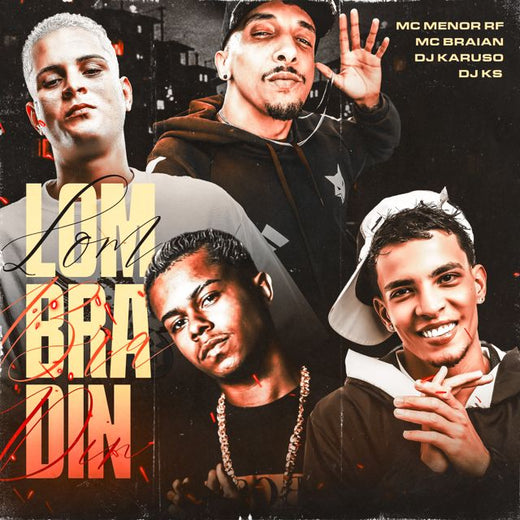 Mc Menor Rf - 'Lombradin (feat. mc braian & Dj Karuso & Dj KS)' [Ringtone]