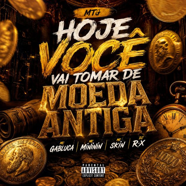 Mc Mininin - 'MTG SE VAI TOMAR DE MOEDA ANTIGA (feat. MC Gabluca & DJ RX & Mc Skin)' [Ringtone]