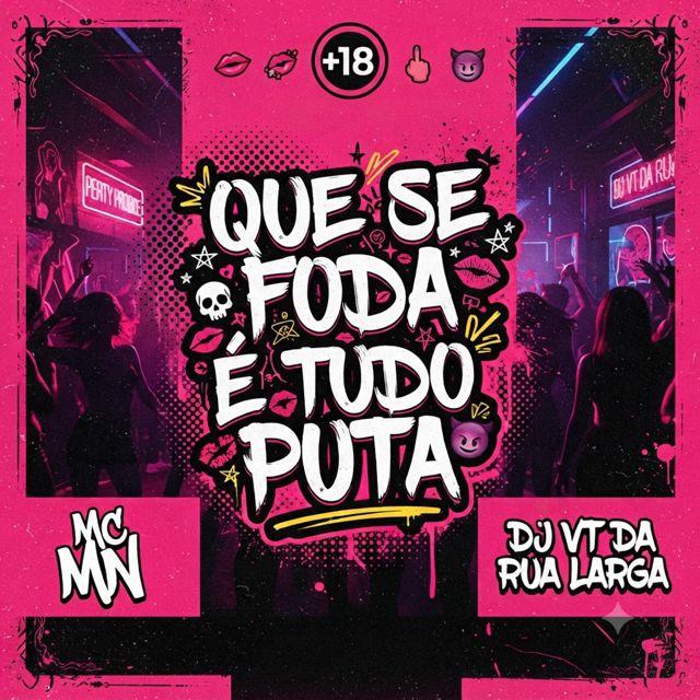 MC MN - 'QUE SE FODA É TUDO PUTA (feat. DJ VT DA RUA LARGA)' [Ringtone]