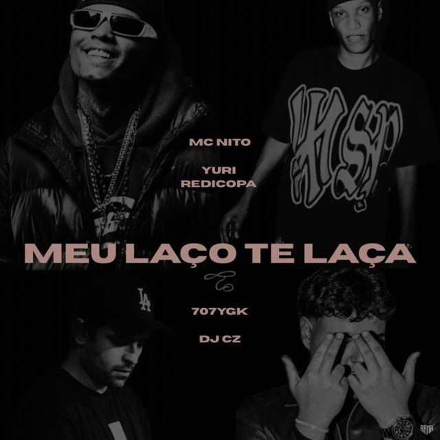 MC Nito - 'Meu Laço Te Laça (feat. Yuri Redicopa & YGK707 & DJ CZ)' [Ringtone]