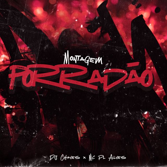 mc pl alves - 'Montagem Porradão (Sped UP) (feat. Dj Chaves)' [Ringtone]