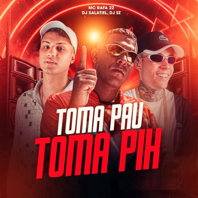 MC Rafa 22 - 'Toma Pau Toma Pix (feat. DJ Salatiel & DJ SZ)' [Ringtone]